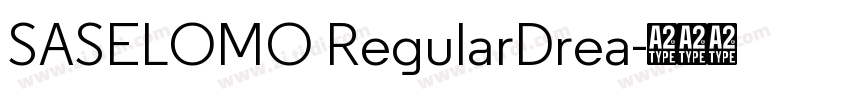 SASELOMO RegularDrea字体转换